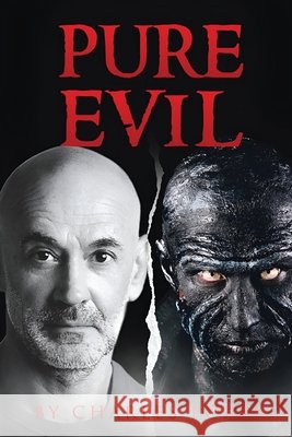 Pure Evil Charles Porta 9781969422874