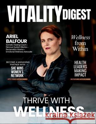 Vitality Digest Magazine Hanna Olivas Adriana Lun 9781969463273 She Rises Studios