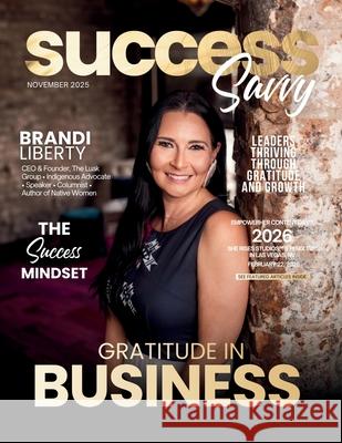 Success Savvy Magazine Hanna Olivas Adriana Lun 9781969463471 She Rises Studios