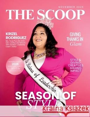 The Scoop Magazine Hanna Olivas Adriana Lun 9781969463495 She Rises Studios