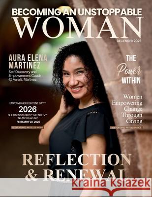 Becoming An Unstoppable Woman Magazine Hanna Olivas Adriana Lun 9781969463761 She Rises Studios