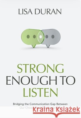 Strong Enough To Listen Lisa Duran                               9781969508677 Maison Vero
