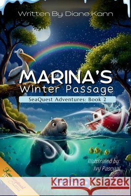 Marina's Winter Passage Diane Kann Ivy Pascual 9781969569579 Bolt and Charlie Books