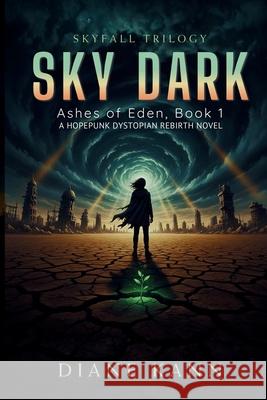Sky Dark Diane Kann 9781969569869 Volans Galaxy Press