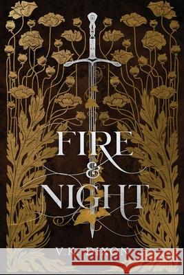 Fire & Night V. K. Dixon 9781969630057 Xenia House Press