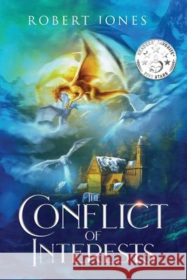 The Conflict of Interests Robert Jones 9781969644757