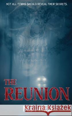 The Reunion M. D. Neu 9781969655104 Water Dragon Publishing