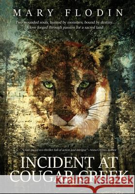 Incident at Cougar Creek Mary Flodin 9781969655470 Paper Angel Press
