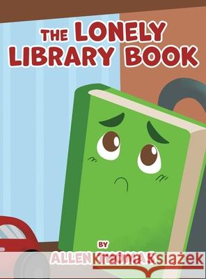 The Lonely Library Book Allen Thomas 9781969726408