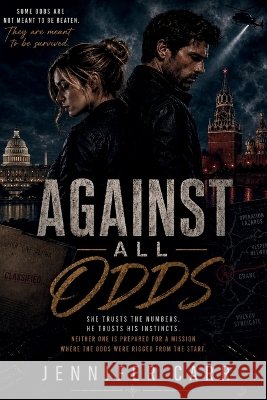 Against All Odds Jennifer Carr 9781969792113 Jennifer Carr