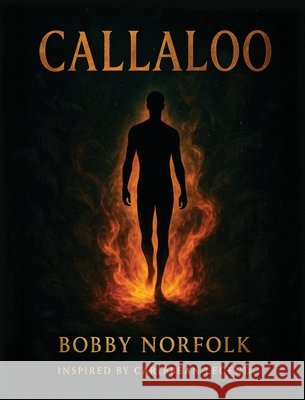 Callaloo Bobby Norfolk 9781969820045