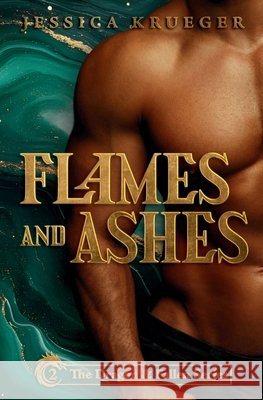 Flames And Ashes Krueger, Jessica, Ryan, Derek, Pineda, Gabriela 9781969843051
