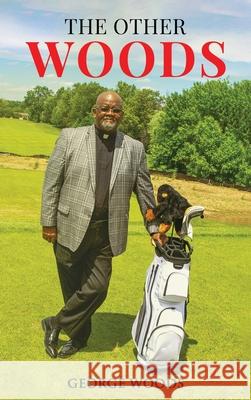 The Other Woods George Woods 9781969844737