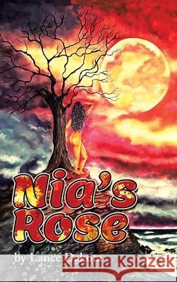 Nia's Rose Lance Dakota 9781969865008