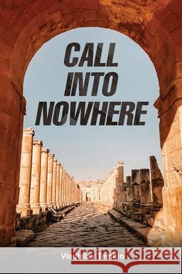 Call Into Nowhere: English Version Vladislav Temkin 9781969868641