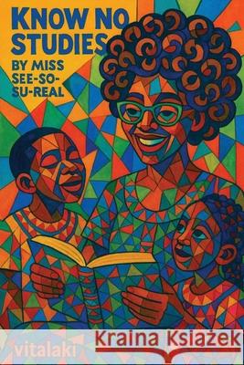 Know No Studies Vitalaki 9781969919008 Prime Seven Media