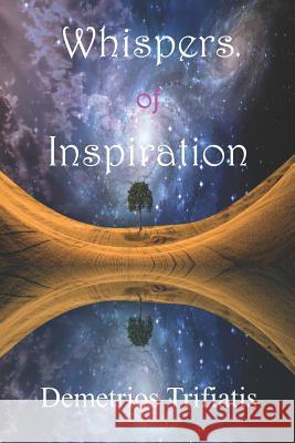 Whispers of Inspiration Hulya N. Yilma Inner Child Press William S. Peter 9781970020809 Inner Child Press, Ltd.