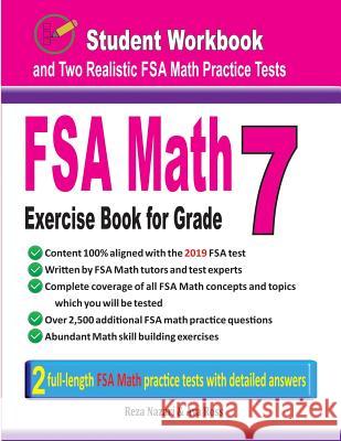 FSA Math Exercise Book for Grade 7: Student Workbook and Two Realistic FSA Math Tests Reza Nazari Ava Ross 9781970036565 Effortless Math Education