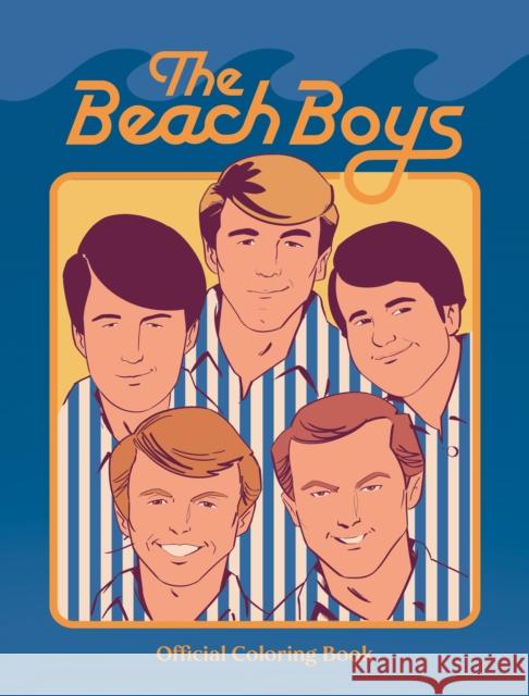 The Beach Boys Official Coloring Book Giggens 9781970047240 Fantoons LLC