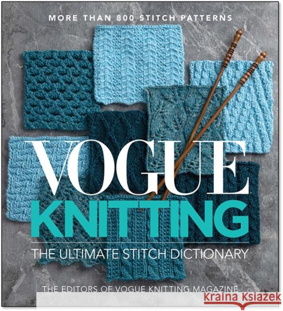 Vogue  Knitting The Ultimate Stitch Dictionary  9781970048001 Soho Publishing Company,US
