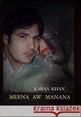 Meena Aw Manana Karan Khan 9781970049992 Hund International Publishing and Tbg Interna