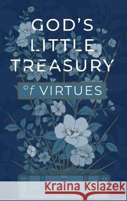 God's Little Treasury of Virtues Honor Books 9781970103601