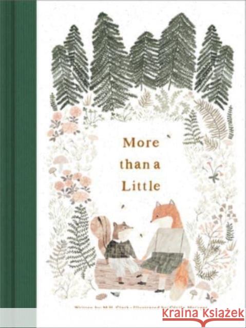 More Than a Little M. H. Clark Cecile Metzger 9781970147445 Compendium Publishing & Communications