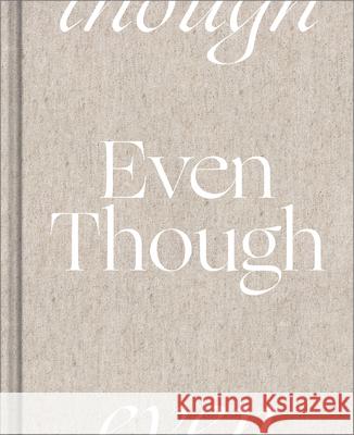 Even Though M. H. Clark Chelsea Bianchini 9781970147452 Compendium Publishing & Communications