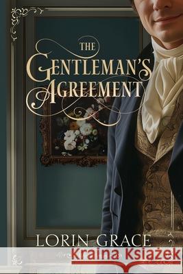 The Gentleman's Agreement Lorin Grace 9781970148244