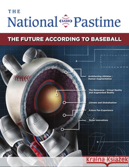 The National Pastime, 2021  9781970159370 University of Nebraska Press (JL)