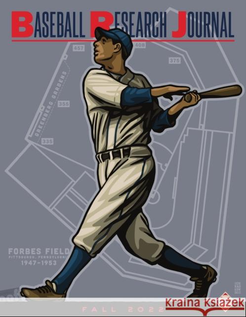 Baseball Research Journal (Brj), Volume 51 #2 Society for American Baseball Research ( 9781970159783