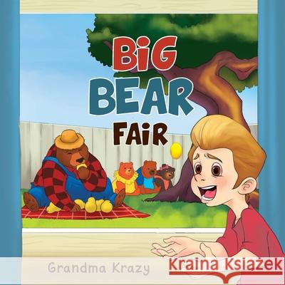 Big Bear Fair Kathy Barnett Blomquist 9781970160574 EC Publishing LLC