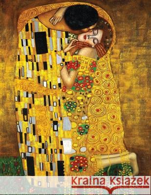 Gustav Klimt Planner 2021: The Kiss Daily Organizer (12 Months) Romantic Gold Art Nouveau / Jugendstil Painting For Family Use, Office Work, Meet Notebooks, Shy Panda 9781970177206 Semsoli
