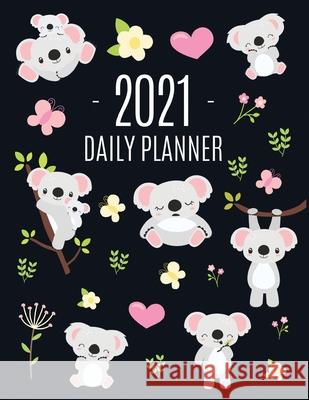Cute Grey Koala Planner 2021: Cute Year Organizer: For an Easy Overview of All Your Appointments! Large Funny Australian Outback Animal Agenda: Janu Pretty Planners, Pimpom 9781970177305 Semsoli