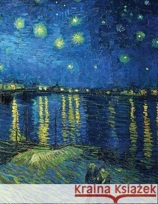 Van Gogh Art Planner 2023: Starry Night Over the Rhone Organizer Calendar Year January-December 2023 (12 Months) Shy Panda Press 9781970177725 Semsoli