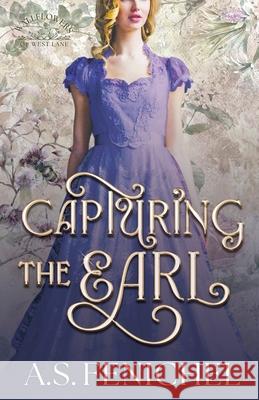 Capturing the Earl A. S. Fenichel 9781970278026 Andrea Mansue (A.S. Fenichel)