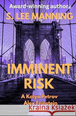 Imminent Risk s. Lee Manning 9781970286007 Misbehavin