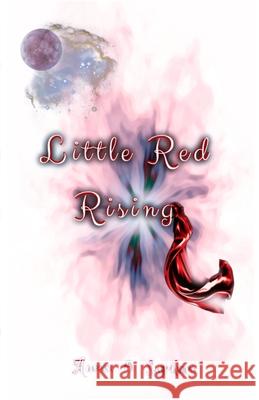 Little Red Rising Anexa Saphire 9781970300994