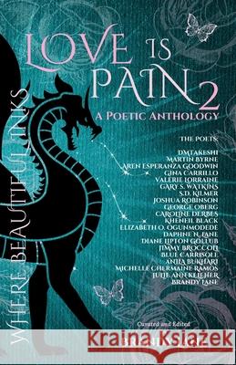 Love Is Pain 2 Brandy Lane Diane Lipton Gollub Daphne Nicole Lane 9781970359909