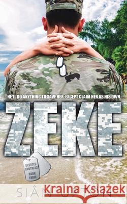 Zeke Si?n Upton 9781970674019 Sian Upton