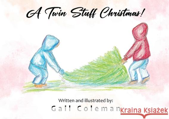 A Twin Stuff Christmas Gail Coleman 9781970751062