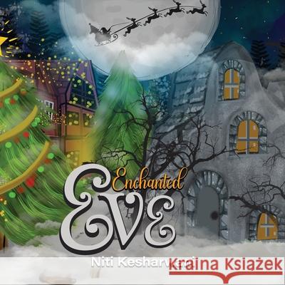 Enchanted Eve Niti Kesharwani 9781970751697