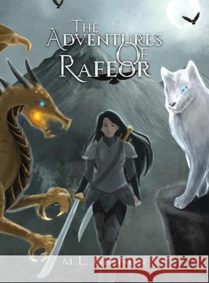 The Adventures of Rafeor M. L. Chapman 9781970751994 Parker Publishers