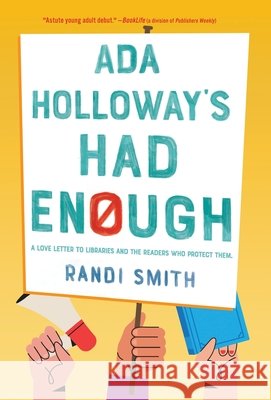Ada Holloway's Had Enough Smith, Randi 9781970757064 Betty Fay Books