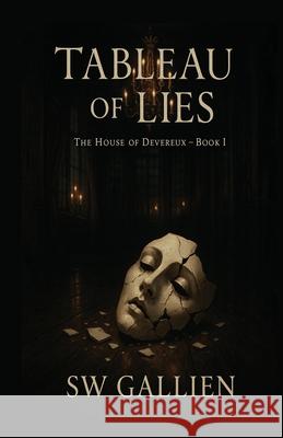 Tableau of Lies Sw Gallien 9781970816402