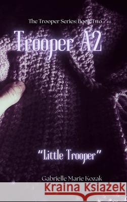 Trooper A2: 