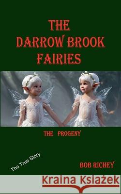 The Progeny Bob Richey 9781970990140