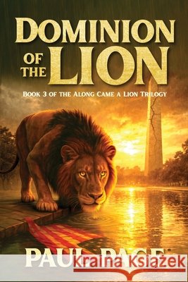 Dominion of the Lion Paul Page 9781970993097