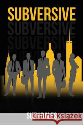 Subversive Suzy Bales 9781971002910