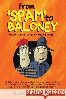 From 'Spam' to Baloney O'Donnell, Leonard 9781971095912 Authors' Tranquility Press